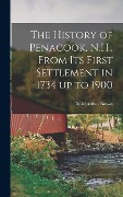 Cover-Bild zum Titel 'The History of Penacook, N.H., From its First Settlement in 1734 up to 1900' von 'David Arthur Brown'