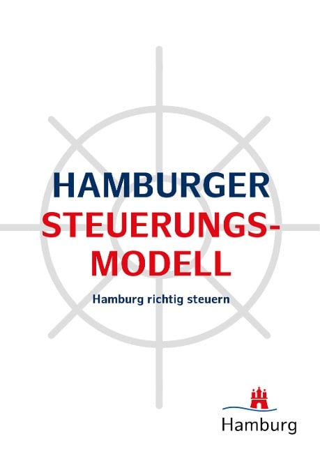 Hamburger Steuerungsmodell - Hamburger Finanzbehörde