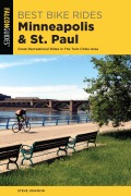 Cover-Bild zum Titel 'Best Bike Rides Minneapolis and St. Paul' von 'Steve Johnson'
