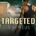 Targeted - Katie Reus