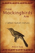 Cover-Bild zum Titel 'How Mockingbirds Are' von 'Donald Bahr'