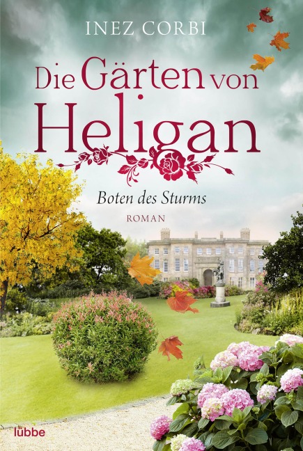 Die Gärten von Heligan - Boten des Sturms - Inez Corbi