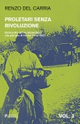 Cover-Bild zum Titel 'Dalla prima guerra imperialista alle giornate di Parma (1914-1922)' von 'Renzo Del Carria'