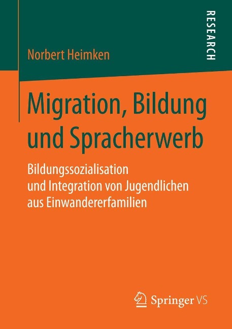 Migration, Bildung und Spracherwerb - Norbert Heimken