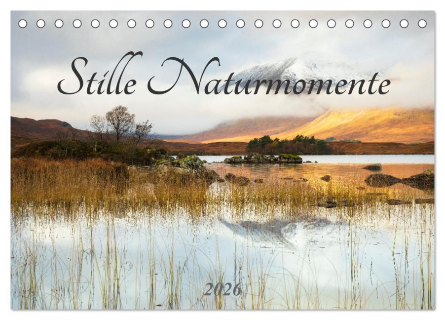 Stille Naturmomente (Tischkalender 2026 DIN A5 quer), CALVENDO Monatskalender - Daniela Beyer (Moqui)