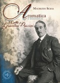 Cover-Bild zum Titel 'Aromatica armonia. I caffé di Giacomo Puccini' von 'Maurizio Sessa'