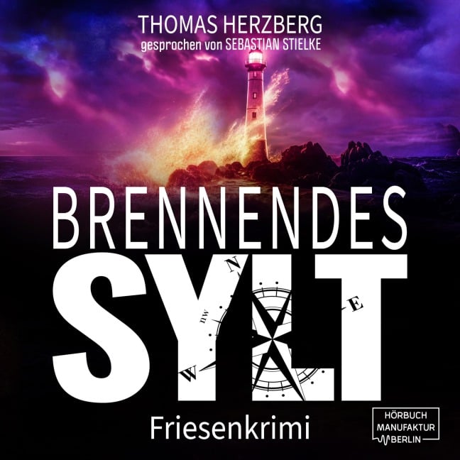 Brennendes Sylt - Thomas Herzberg