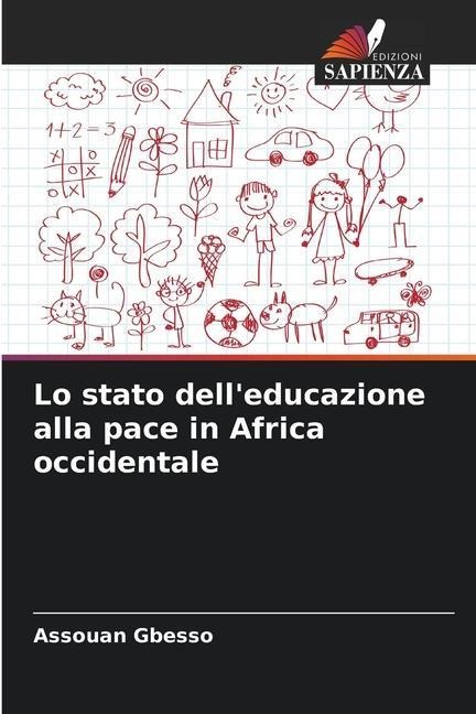 Lo stato dell'educazione alla pace in Africa occidentale - Assouan Gbesso