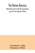 Cover-Bild zum Titel 'The Roman breviary' von 'Marquess Of Bute'