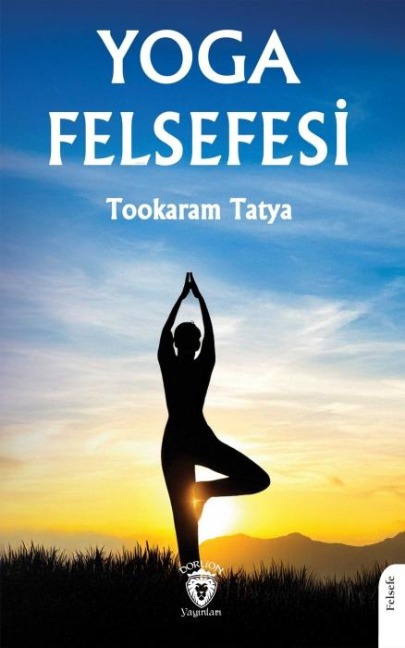 Yoga Felsefesi - Tookaram Tatya