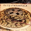 Cover-Bild zum Titel 'Lost Tarantism' von 'Tito & Tarantula'