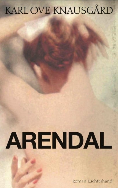 Arendal - Karl Ove Knausgård