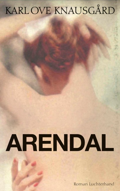 Arendal - Karl Ove Knausgård
