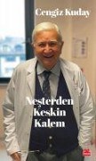 Nesterden Keskin Kalem - Cengiz Kuday