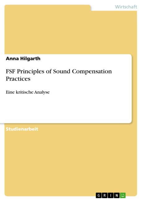 FSF Principles of Sound Compensation Practices - Anna Hilgarth