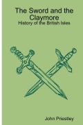 Cover-Bild zum Titel 'The Sword and the Claymore' von 'John Priestley'