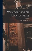 Cover-Bild zum Titel 'Wanderings Of A Naturalist' von 'Seton Paul Gordon'
