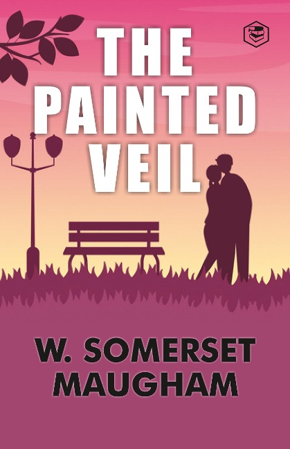 The Painted Veil - W. Somerset Maugham