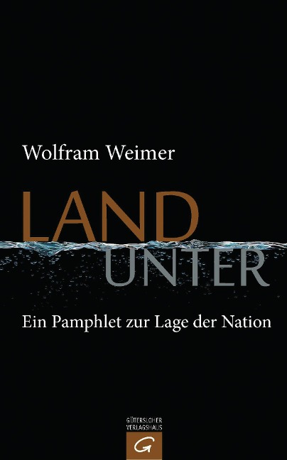 Land unter - Wolfram Weimer