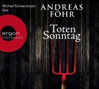 Cover-Bild zum Titel 'Totensonntag (Hörbestseller)' von 'Andreas Föhr'