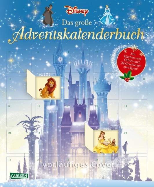 Disney: Das große Disney-Adventskalenderbuch - mit Türchen zum Öffnen - Walt Disney