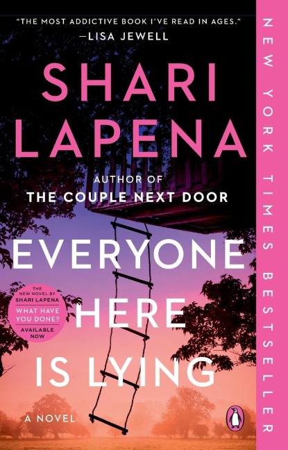 Everyone Here Is Lying - Shari Lapena