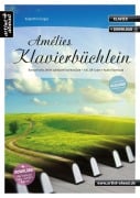 Cover-Bild zum Titel 'Amélies Klavierbüchlein' von 'Valenthin Engel'
