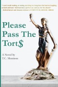 Cover-Bild zum Titel 'Please Pass the Tort$ (Pap and Pup Peters, #2)' von 'T. C. Morrison'