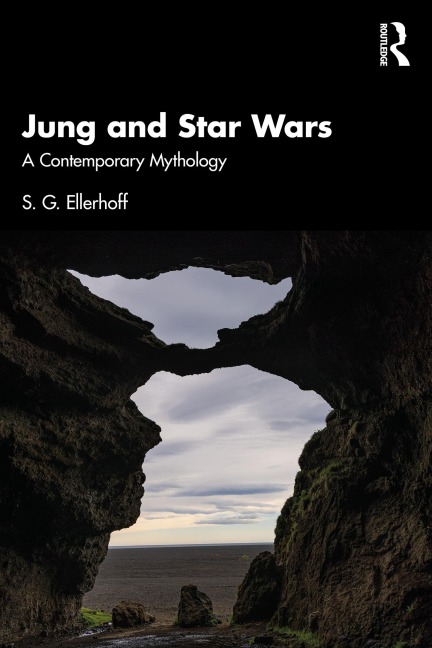 Jung and Star Wars - S. G. Ellerhoff