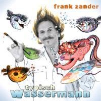 Typisch Wassermann - Frank Zander