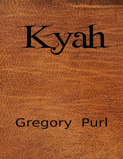 Kyah - Gregory Purl