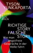 Cover-Bild zum Titel 'Richtige Story, falsche Story' von 'Tyson Yunkaporta'