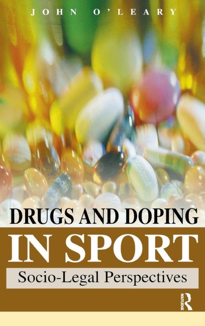Drugs & Doping in Sports - John O'Leary