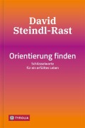 Cover-Bild zum Titel 'Orientierung finden' von 'David Steindl-Rast'