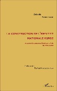 Cover-Bild zum Titel 'La construction de l'identité nationale kurde' von 'Abdulkhaliq'