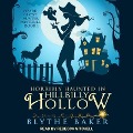 Cover-Bild zum Titel 'Horribly Haunted in Hillbilly Hollow Lib/E' von 'Blythe Baker'