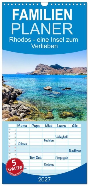 Familienplaner 2027 - Rhodos - eine Insel zum Verlieben mit 5 Spalten (Wandkalender, 21 x 45 cm) CALVENDO - Solveig Rogalski