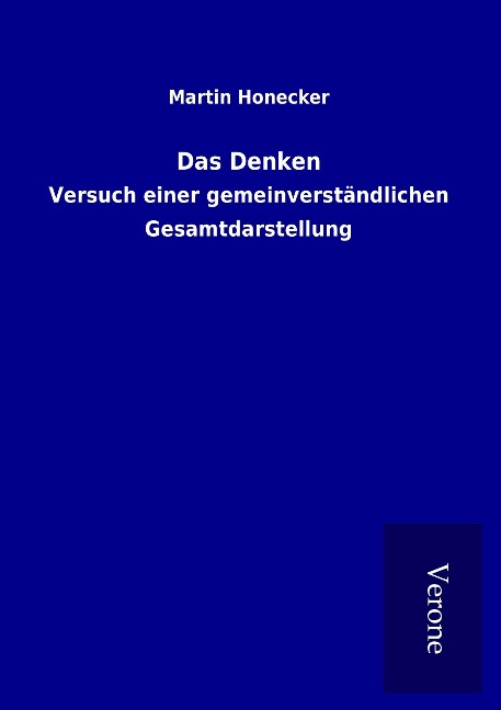 Das Denken - Martin Honecker