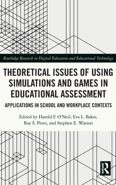 Theoretical Issues of Using Simulations and Games in Educational Assessment - 