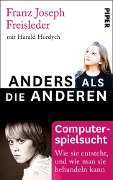 Computerspielsucht - Franz Joseph Freisleder, Harald Hordych
