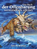 Cover-Bild zum Titel 'Das Buch der Offenbarung verständlich erklärt' von 'Gutenachrichten'