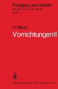 Cover-Bild zum Titel 'Vorrichtungen II' von 'H. Mauri'