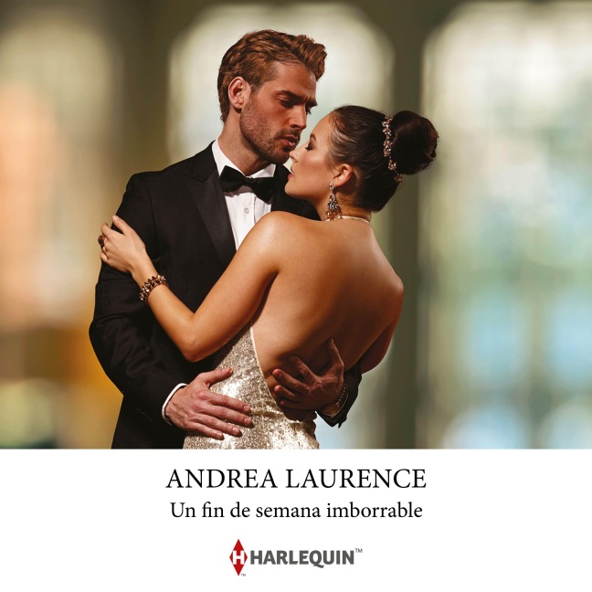 Un fin de semana imborrable - Andrea Laurence