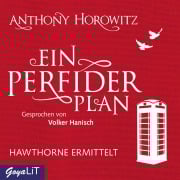 Cover-Bild zum Titel 'Ein perfider Plan. Hawthorne ermittelt [Band 1]' von 'Anthony Horowitz'