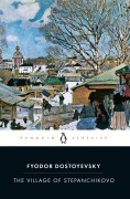 Cover-Bild zum Titel 'The Village of Stepanchikovo' von 'Fyodor Dostoyevsky'