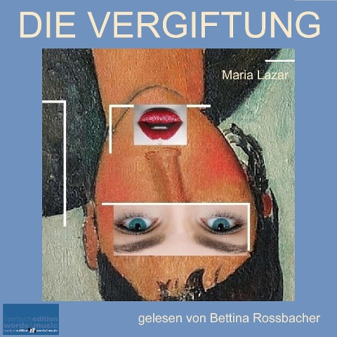 Die Vergiftung - Maria Lazar
