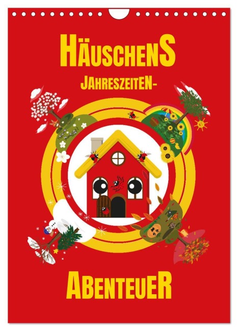 Häuschens Jahreszeiten-Abenteuer (Wandkalender 2026 DIN A4 hoch), CALVENDO Monatskalender - Birgit Priefer