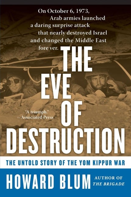 The Eve of Destruction - Howard Blum