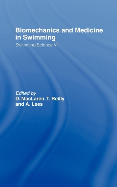 Biomechanics and Medicine in Swimming V1 - 