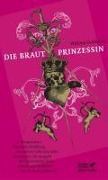 Cover-Bild zum Titel 'Die Brautprinzessin' von 'William Goldman'